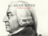 A Summary Of Adam Smith - Ideas, Li...
